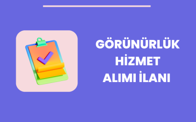 Görünürlük Hizmet Alımı